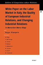 White Paper on the Labour Market in Italy, The Quality of European Industrial Relations and Changing Industrial Relations