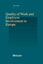Quality of Work and Employee Involvement in Europe