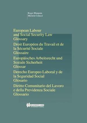 European Labour Law and Social Security Law, Glossary