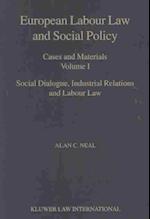 European Labour Law and Social Policy, Volumes I and II