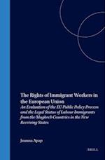 The Rights of Immigrant Workers in the European Union
