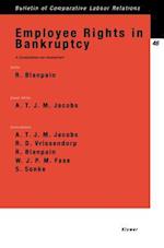 Employee Rights in Bankruptcy, a Comparative-Law Assessment