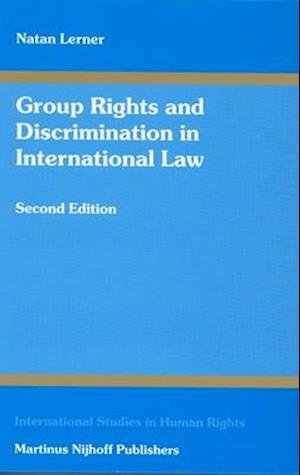 Group Rights and Discrimination in International Law