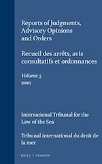 Reports of Judgments, Advisory Opinions and Orders / Recueil Des Arrets, Avis Consultatifs Et Ordonnances, Volume 5 (2001)