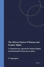 The African Charter of Human and Peoples' Rights