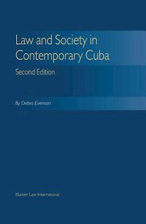 Law & Society Contemporary Cuba - Second Edition