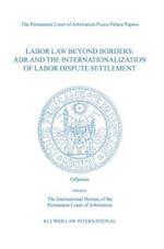 Labor Law Beyond Borders