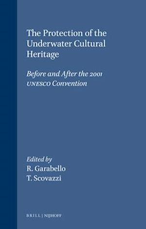 The Protection of the Underwater Cultural Heritage