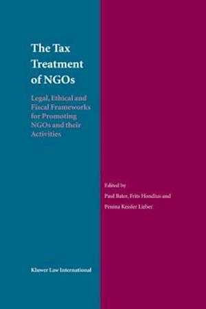 The Tax Treatment of NGOs: Legal, Fiscal and Ethical Standards for Promoting NGOs and their Activities