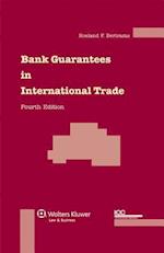 Bank Guarantees in International Trade - 4th Revised Edition