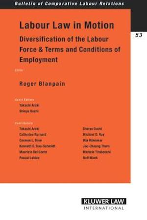 Labour Law in Motion: Diversification of the Labour Force & Terms and Conditions of Employment