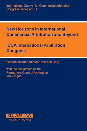 New Horizons in International Commercial Arbitration and Beyond