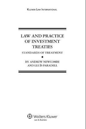 Law and Practice of Investment Treaties: Standards of Treatment