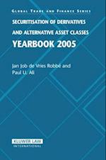 Securitisation of Derivatives and Alternative Asset Classes Yearbook 2005