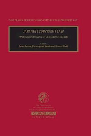 Japanese Copyright Law. Writings in Honour of Gerhard Schrikker