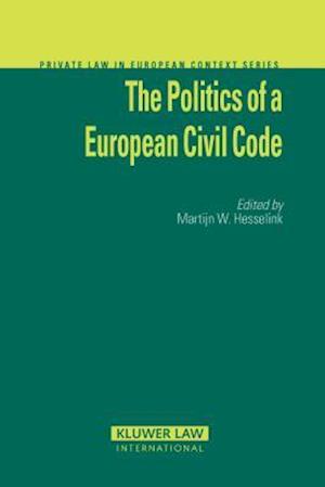 The Politics of a European Civil Code