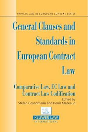 General Clauses and Standards in European Contract Law