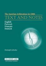 The Austrian Arbitration ACT 2006: Text and Notes 
