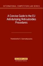 A Concise Guide to the Anti-Dumping/Anti-Subsidies Procedures