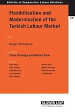 Flexibilisation and Modernisation of the Turkish Labour Market
