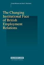 Changing Institutional Face of British Employment Relations