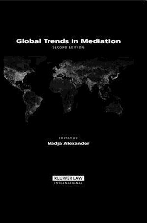 Global Trends in Mediation, 2nd Edition