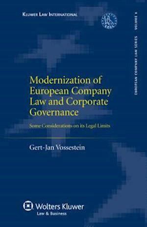 Modernization of European Company Law and Corporate Governance. Some Considerations on Its Legal Limits