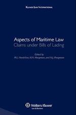 Aspects of Maritime Law: Claims Under Bills of Lading 
