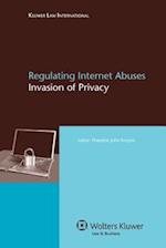 Regulating Internet Abuses: Invasion of Privacy 