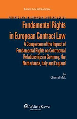 Fundamental Rights in European Contract Law