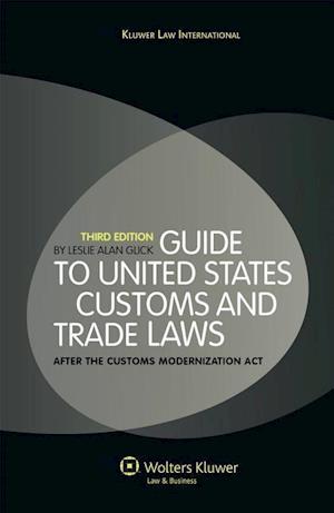 Guide to the United States Customs and Trade Law