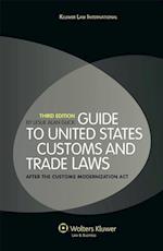 Guide to the United States Customs and Trade Law