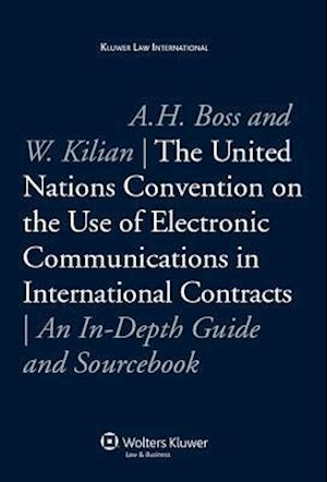 The United Nations Convention on the Use of Electronic Communications in International Contracts