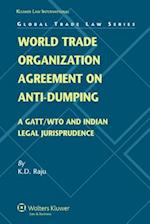 World Trade Organization Agreement on Anti-Dumping