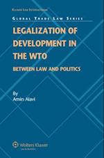 Legalization of Development in the Wto