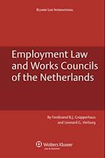 Employment Law and Works Councils in the Netherlands