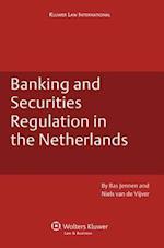 Banking and Securities Regulation in the Netherlands