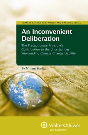 Inconvenient Deliberation