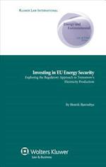 Investing in Eu Energy Security