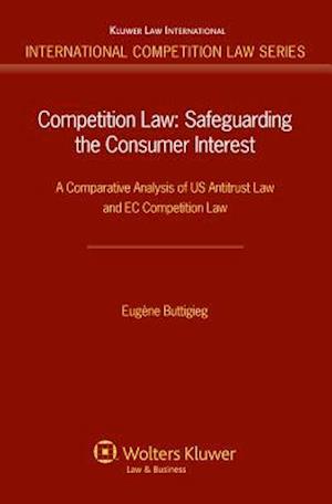 Competition Law: Safeguarding the Consumer Internet. A Comparative Analysis of Uk Antitrust Law and EC Competition Law