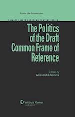 The Politics of the Draft Common Frame of Reference