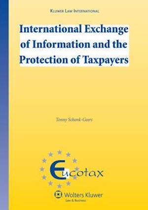 International Exchange of Information and the Protection of Taxpayers