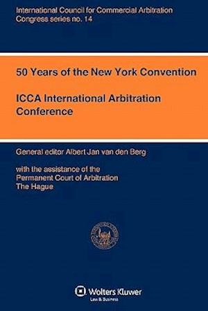 50 Years of the New York Convention: ICCA International Arbitration Conference
