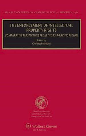 The Enforcement of Intellectual Property Rights