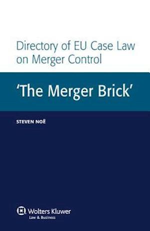 Directory of Eu Case Law on Merger Control