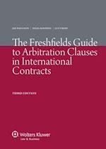 The Freshfields Guide to Arbitration Clauses in International Contracts - 3rd Edition
