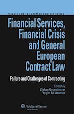 Financial Services, Financial Crisis and General European Contract Law
