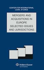 Mergers and Acquisitions in Europe Selected Issues and Jurisdictions