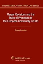 Merger Decisions and the Rules of Procedure of the European Community Courts