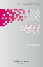 Challenge and Disqualification of Arbitrators in International Arbitration